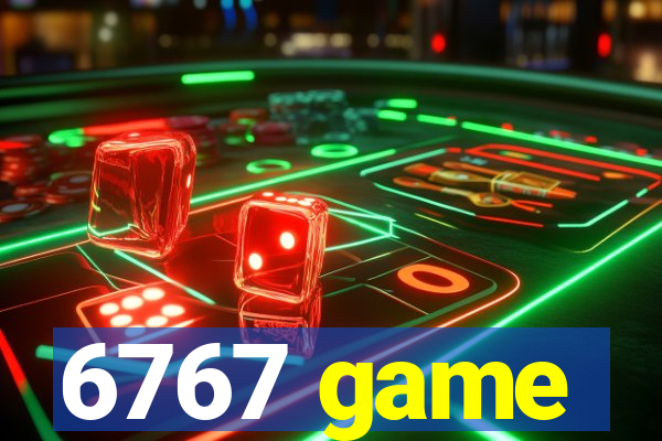 6767 game